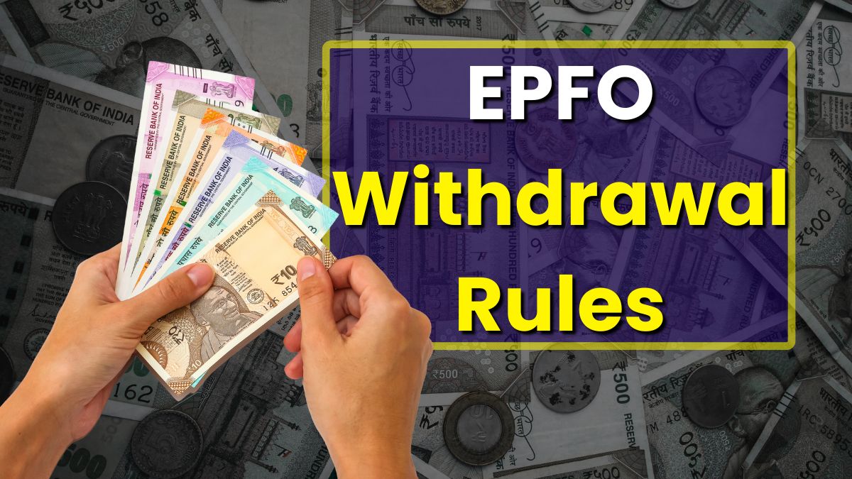 EPFO Withdrawal Rules