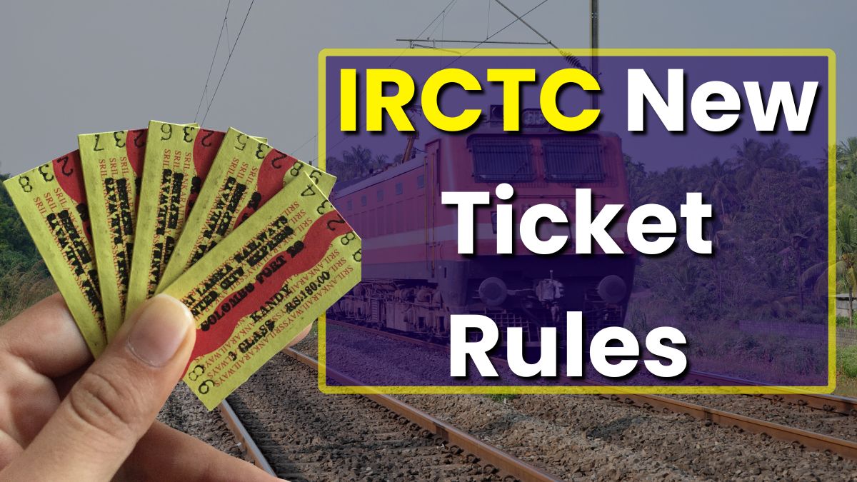 IRCTC New Ticket Rules