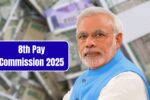 8th Pay Commission 2025